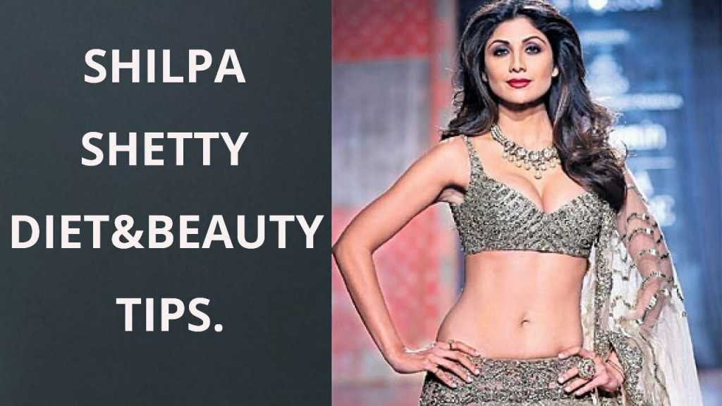 shilpa shettty diet and beauty tips