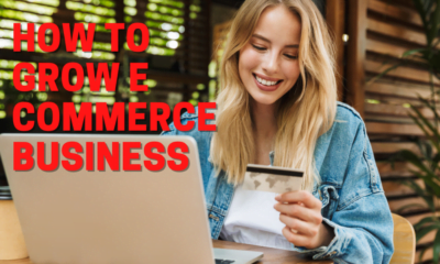 How to grow e commerce business