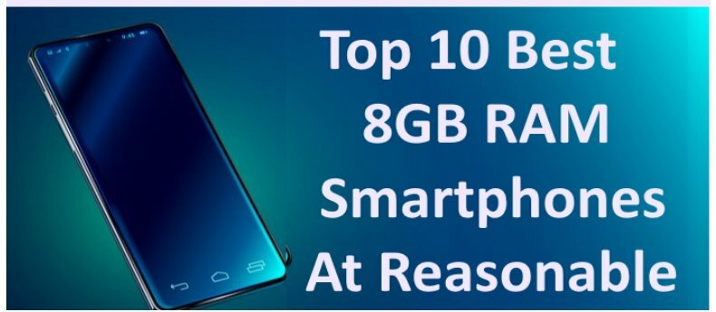 feature mobile - Top 10 best 8GB RAM Smartphones at Reasonable Price